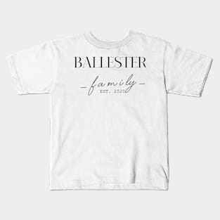 Ballester Family EST. 2020, Surname, Ballester Kids T-Shirt